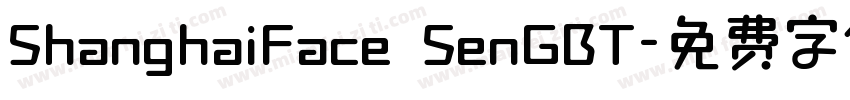 ShanghaiFace SenGBT字体转换